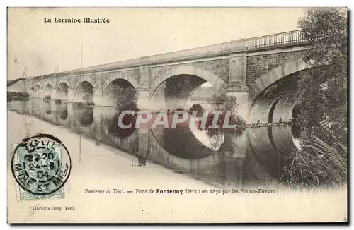 Cartes postales Environs de Toul Pont de Fontenoy detruit en par les Francs Tireurs