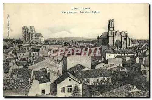 Cartes postales Toul Illustre Vue generale Les deux Eglises