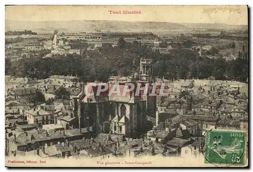 Cartes postales Toul illustree Vue generale Saint Gengoult