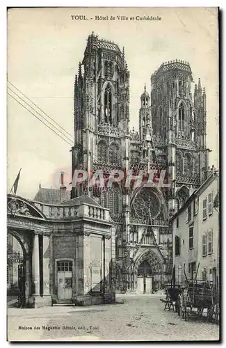 Cartes postales Toul Hotel de Ville et Cathedrale