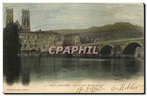 Cartes postales Pont a Mousson Le Pont de la Moselle en aval