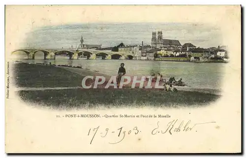 Cartes postales Pont a Mousson Quartier St Martin et Pont de la Moselle