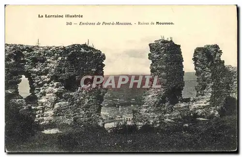 Ansichtskarte AK La Lorraine illustree Environs de Pont a Mousson Ruines de Mousson