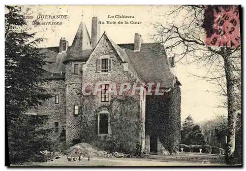 Cartes postales Guerande Le Chateau du Bois de la Cour