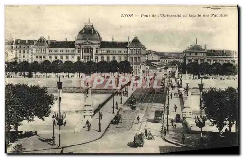 Ansichtskarte AK Lyon Pont de l Universite et facade des Facultes