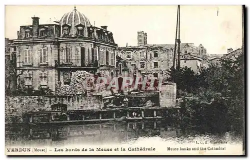 Cartes postales Verdun Les bords de la Meuse et la Cathedrale Militaria