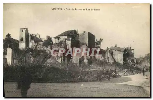 Cartes postales Verdun Cafe du Balcon et Rue St Pierre Militaria