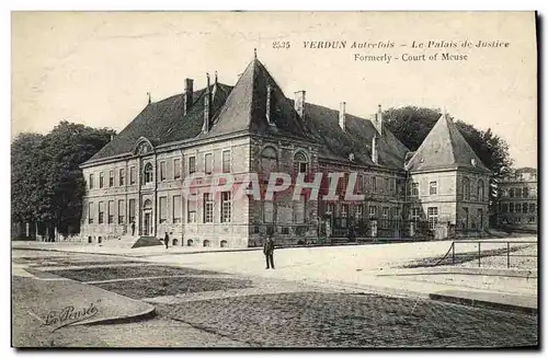 Cartes postales Verdun autrefois Le palais de justice