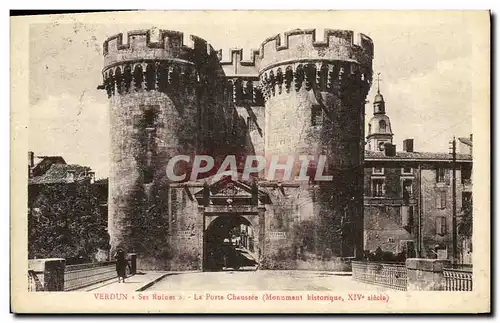 Cartes postales Verdun Ses Ruines La Porte Chaussee