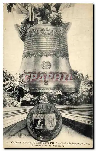Ansichtskarte AK Louise Anne Charlotte Cloche de Douaumont Bourdon de la Victoire Militaria