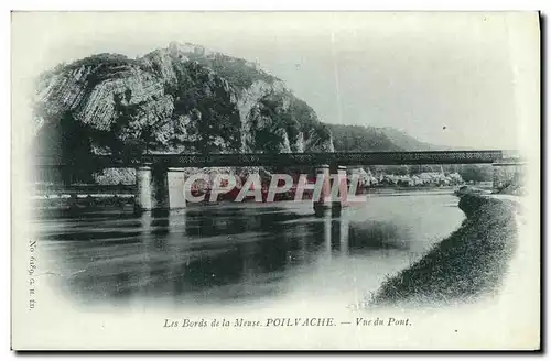 Cartes postales Les Bords de la Meuse Poilvache Vue du Pont