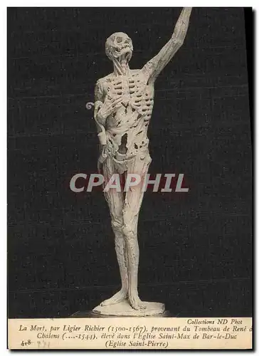 Cartes postales La Mort par Ligier Richier Provenant du Tombeau de Rene de Chalons