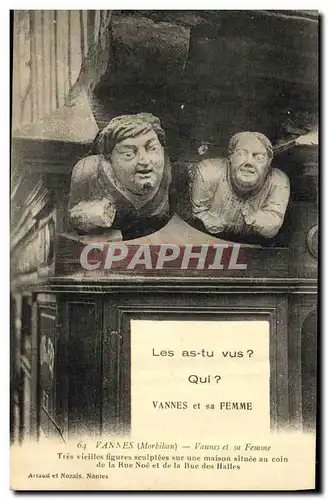 Cartes postales Vannes Vannes et sa Femme Tres Vieilles figures Sculptees sur une maison situee au coin de la Ru