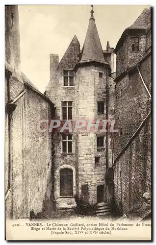 Cartes postales Vannes Le Chateau Gaillard ancien Hotel du Parlement de Bretagne Siege et musee de la societe po