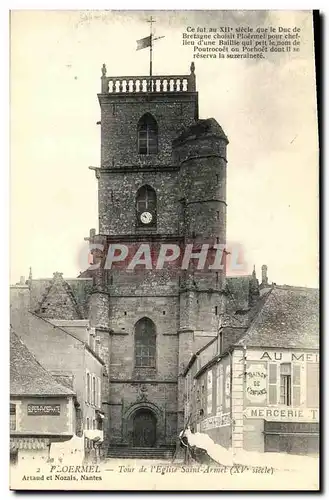 Ansichtskarte AK Ploermel Tour de l Eglise Saint Armel Mercerie