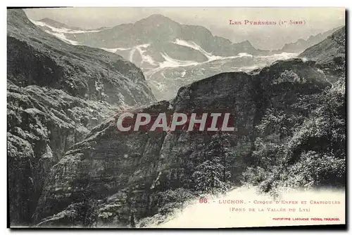 Cartes postales Luchon Cirque D Enfer Et Cradioules Fond de la vallee du Lys