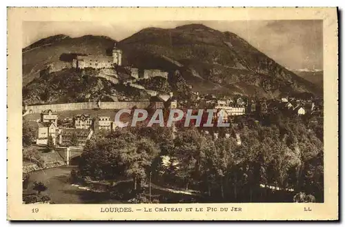 Cartes postales Lourdes La Chateau et le Pic du Jer