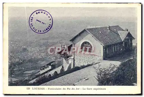 Cartes postales Lourdes Funiculaire du Pic du Jer La Gare superieure