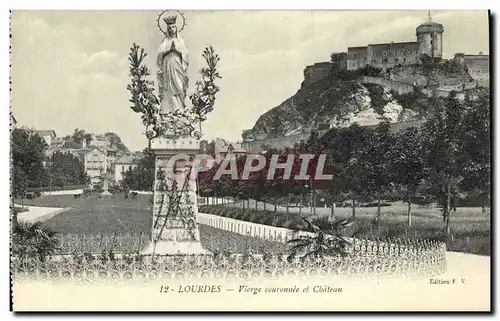 Cartes postales Lourdes Vierge couronnee et Chateau