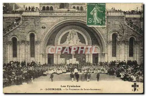 Cartes postales Lourdes La Procession du Saint Sacrement