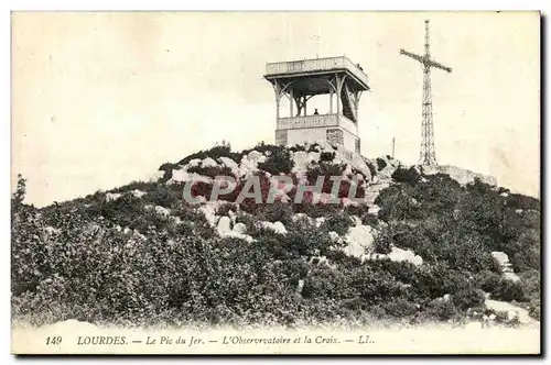 Cartes postales Lourdes Le Pic du Jer L Observatoire et la Croix