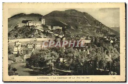 Cartes postales Lourdes Le Chateau Et Le Pic Du Jer