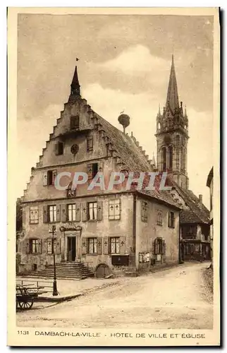 Cartes postales Dambach La Ville Hotel De Ville Et Eglise