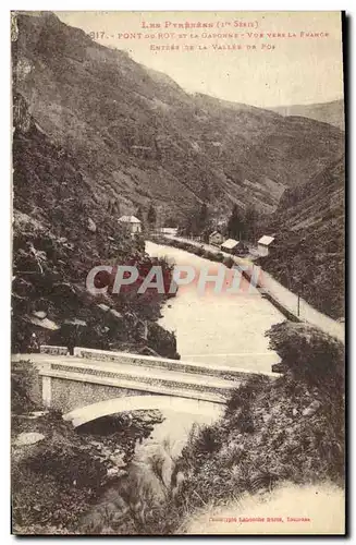 Cartes postales Pont du Roy et la Garonne Vue vers la France Entree de la vallee de Fos