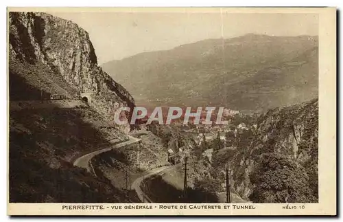 Cartes postales Pierrefitte Vue generale Route De Cauterets Et Tunnel