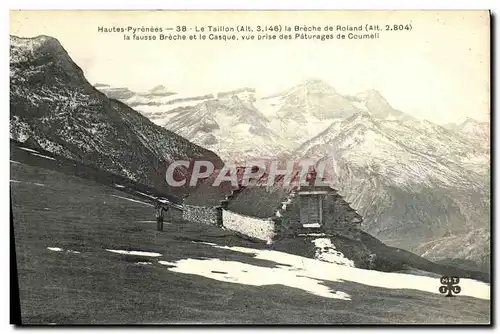 Ansichtskarte AK RLe Taillon la breche de Roland la fausse breche et le casque vue prise des paturages de Coumeli