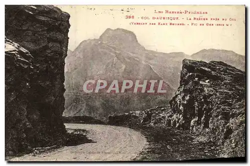 Ansichtskarte AK Les Pyrenees Col D Aubisque La breche pres Du Col Versant des Eaux Bonnes Pic de Ger