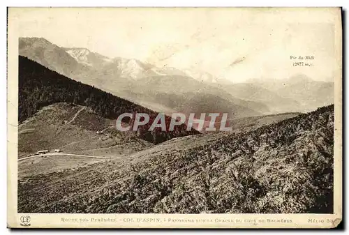 Cartes postales Les Pyrenees Col d Aspin Panorama sur la chaine du cote de Bagneres