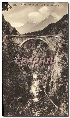 Cartes postales St Sauveur Le Pont Napoleon