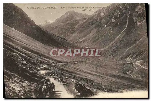 Cartes postales Route du Tourmalet Vallee d Escoubous et Pic de Neouvieille