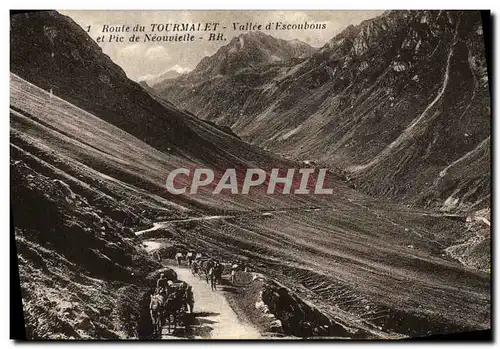 Cartes postales Route du Tourmalet Vallee d Escoubous et Pic de Neouvieille