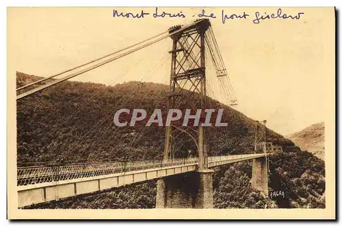 Ansichtskarte AK Les Pyrenees Mont Louis Le pont Gisclard