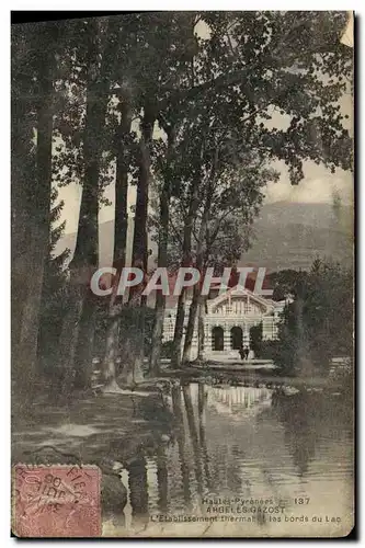Cartes postales Argeles Gazost L Etablissement thermal et les bords du Lac