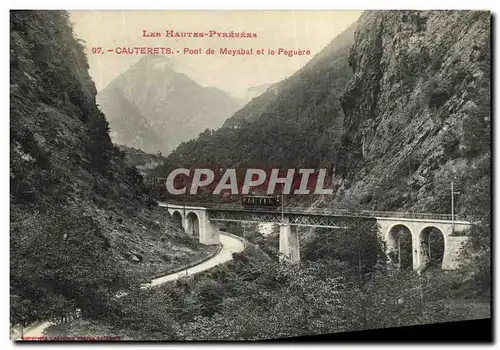 Cartes postales Cauterets Pont de Meyabat et le Peguere