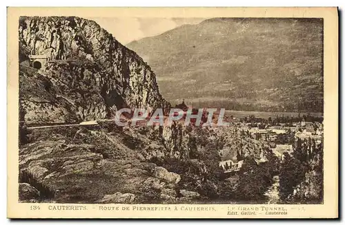 Cartes postales Cauterets Route de Pierrefitte a Cauterets Le grand tunnel