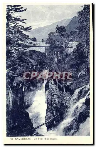 Cartes postales Cauterets Le Pont d Espagne