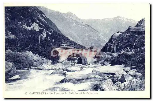 Cartes postales Cauterets Le Pont de la Raillere et le Cabaliros