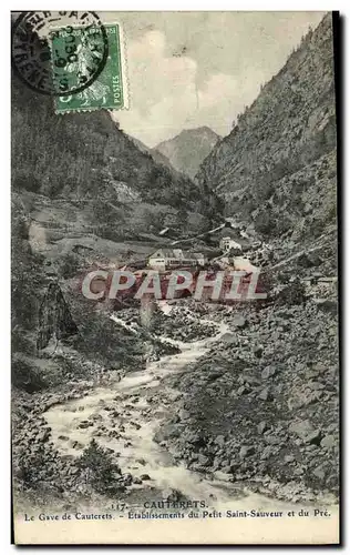 Cartes postales La Gave de Cauterets Etablissements du Pefit Saint Sauveur et du Pre