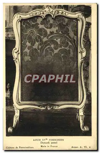 Cartes postales Louis XV th Firescreen Damask panel Chateau de Fontainebleau