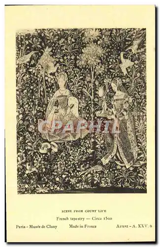 Cartes postales Scene From Court Life French tapestry Circa Paris Musee de Cluny