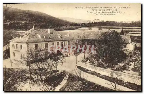 Cartes postales Ferme Thierenbach Hotel Notre Dame Gare Soultz