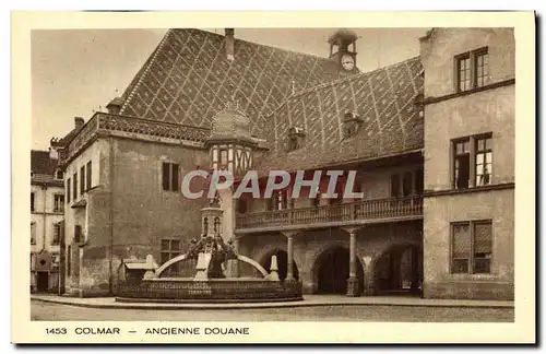 Cartes postales Colmar Ancienne Douane