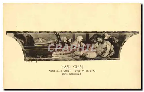 Cartes postales Colmar Museum Mise au tombeau Math Grunewald Christ