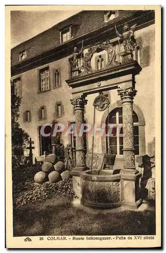 Cartes postales Colmar Musee Schoengauer Puits du 16eme