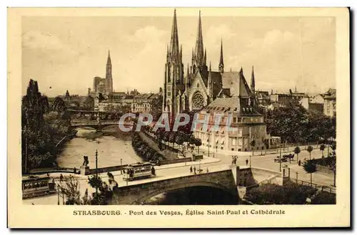 Ansichtskarte AK Strasbourg Pont des Vosges Eglise Saint Paul et Cathedrale