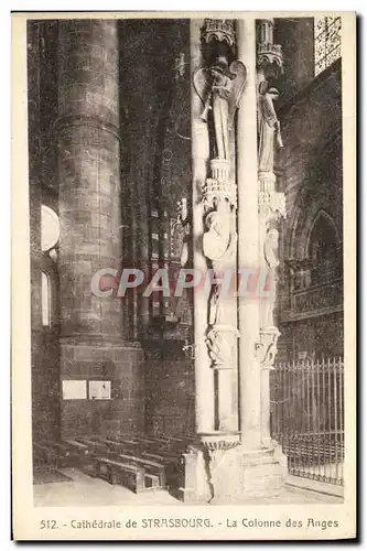 Ansichtskarte AK Strasbourg La Cathedrale La colonne des anges